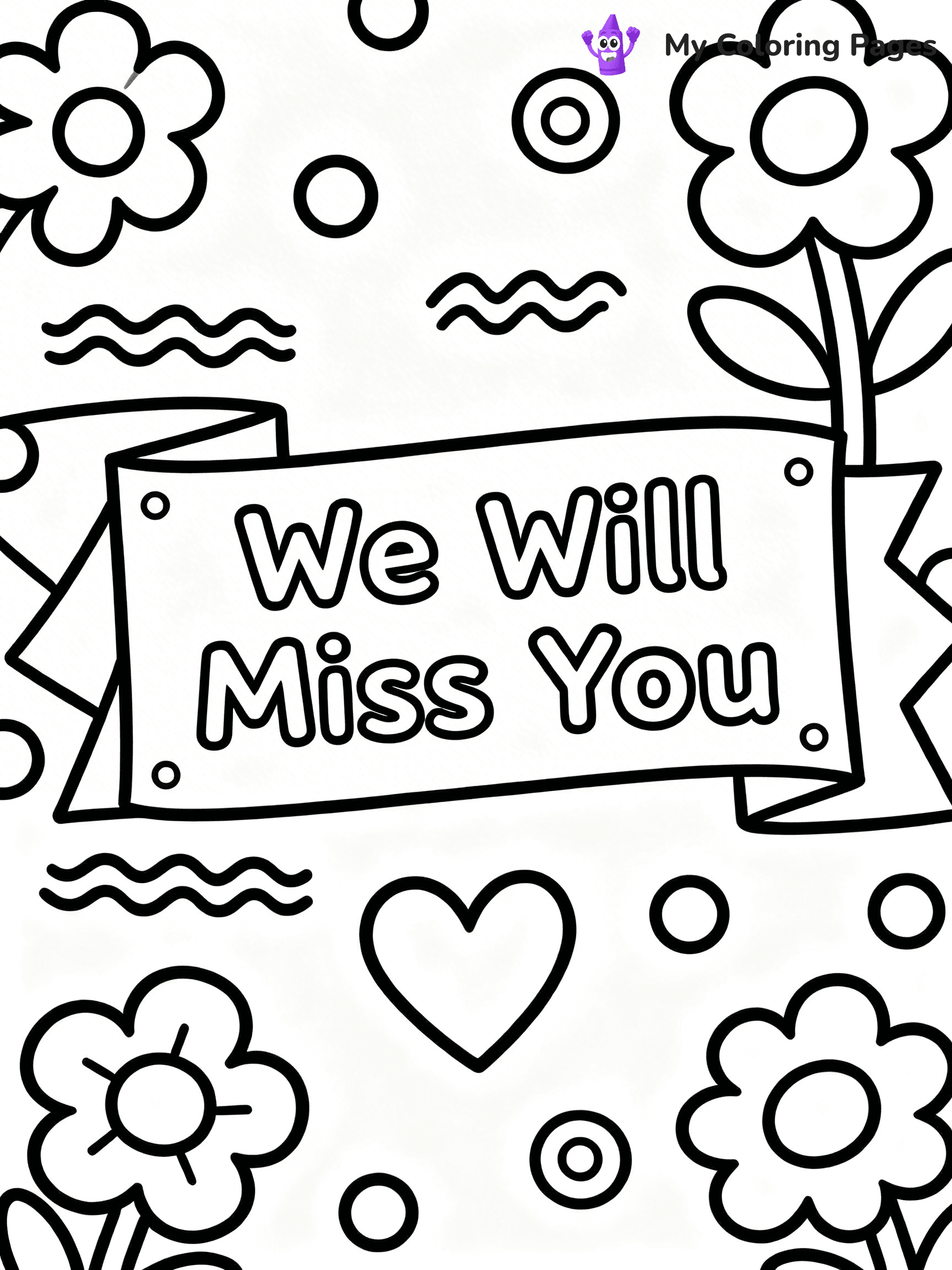 We Will Miss You Coloring Pages - 9