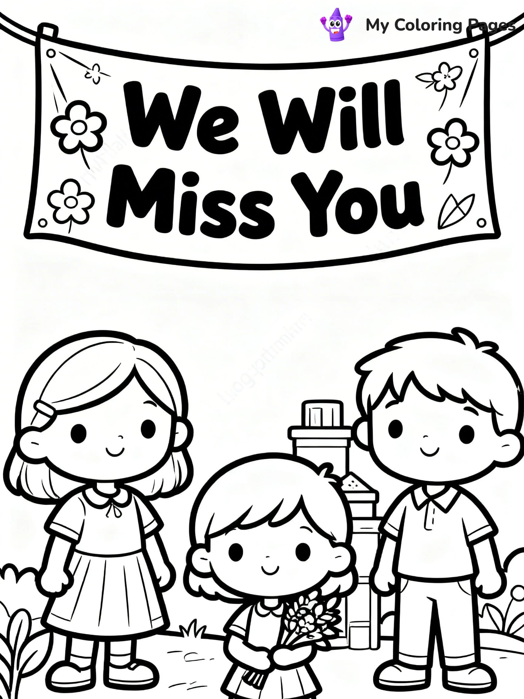 We Will Miss You Coloring Pages - 8